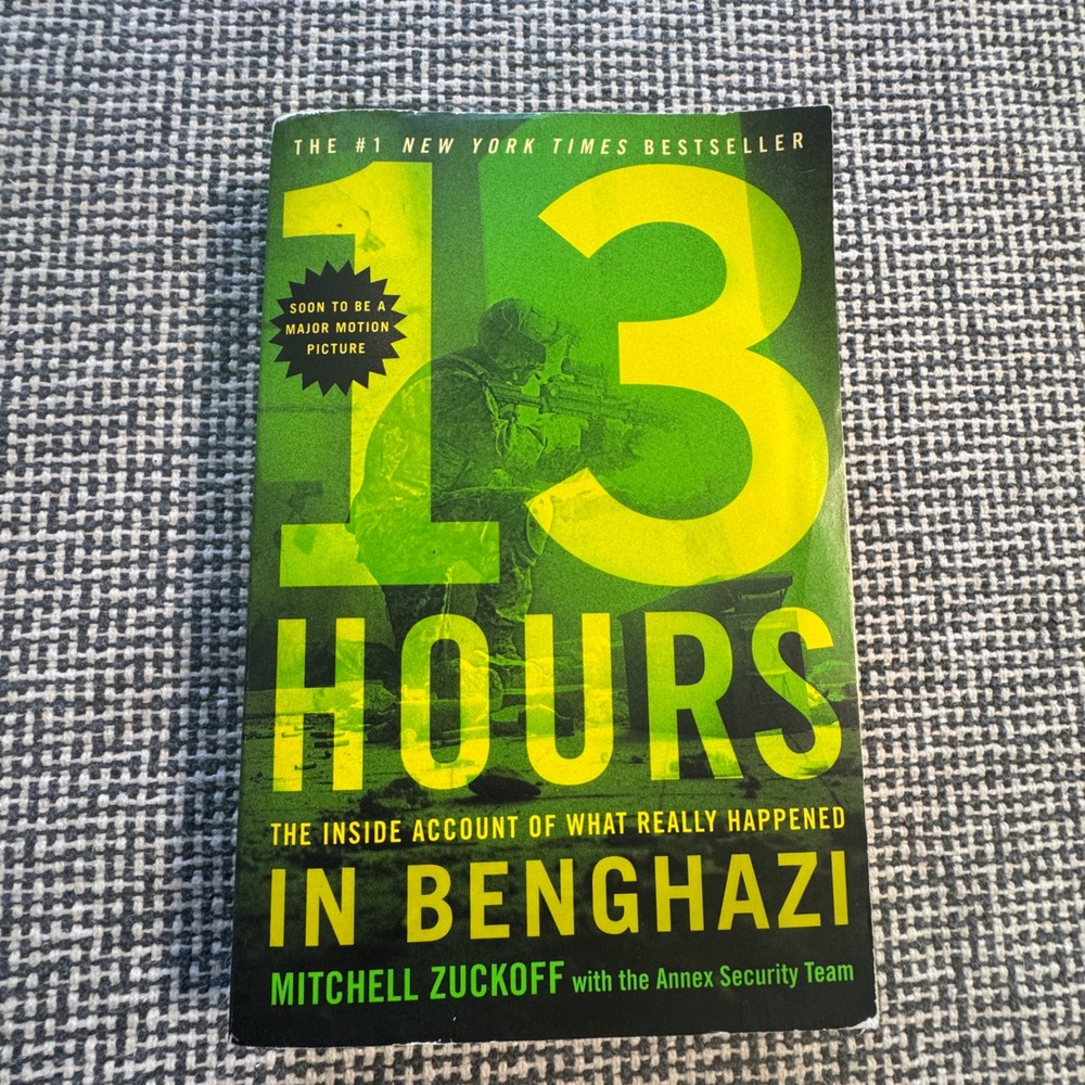 13 Hours Benghazi Mitchell Zuckoff Trade Paperback 9781455582280 Military Book